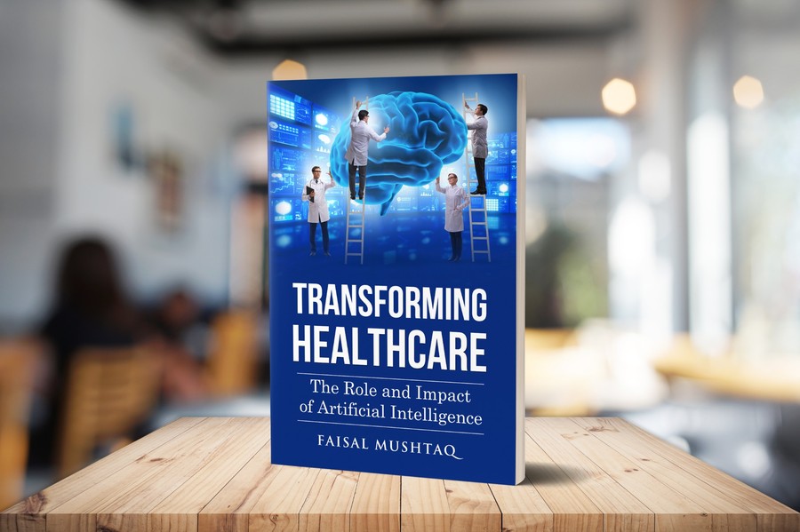 Transforming-Healthcare-Faisal Mushtaq 1