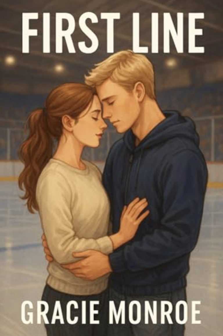 Gracie Monroe’s 'First Line (The Riley & Ethan Trilogy Book 1 ...